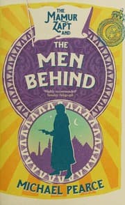 Mamur Zapt and the Men Behind