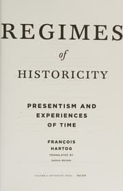 Regimes of historicity