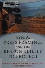 Syria, Press Framing, and the Responsibility to Protect