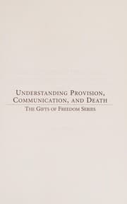 Understanding provision, communication, and death
