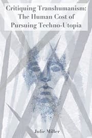 Critiquing Transhumanism
