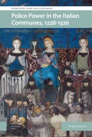Police Power Italian Communes 1228-132