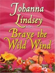 Brave the wild wind