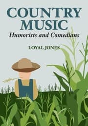 Country music humorists and comedians
