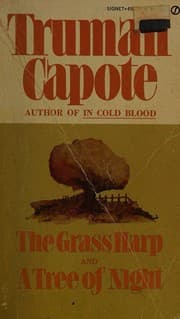 The Grass Harp and A Tree of Night (A Signet Book)