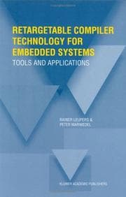 Retargetable compiler technology for embedded systems