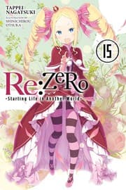Re:ゼロから始める異世界生活 15