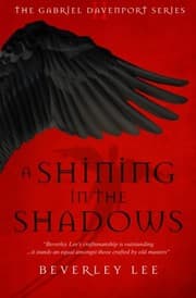 A Shining in the Shadows