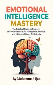 Emotional Intelligence Mastery