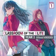 ようこそ実力至上主義の教室へ 3年生編1 (light novel)