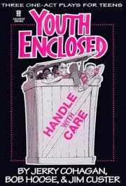 Youth enclosed, handle with care