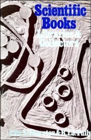 Scientific books, libraries, and collectors