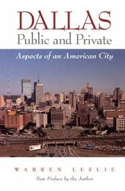 Dallas, public and private