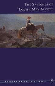 The sketches of Louisa May Alcott