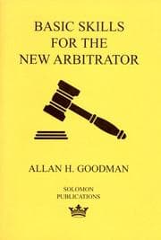 Basic skills for the new arbitrator