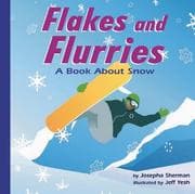 Flakes and Flurries