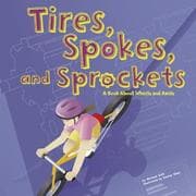 Tires, spokes, and sprockets