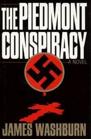 The Piedmont conspiracy