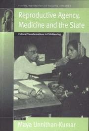 Reproductive agency, medicine, and the state