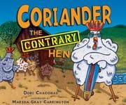 Coriander the contrary hen