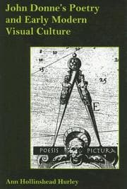 John Donne's poetry and early modern visual culture