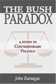 The Bush paradox