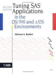 Tuning SAS applications in the OS/390 and z/OS environments
