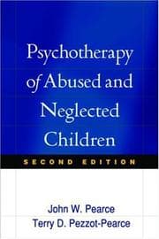 Psychotherapy of abused and neglected children