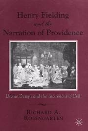 Henry Fielding and the narration of Providence : divine design and the incursions of evil