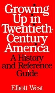 Growing up in twentieth-century America