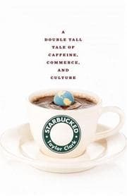Starbucked
