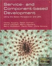 Service- and component-based development using Select Perspective and UML