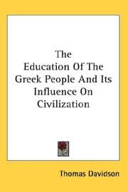 The education of the Greek people and its influence on civilization