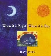 When it is night and when it is day