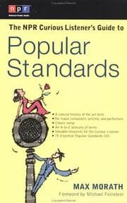 The NPR curious listener's guide to popular standards