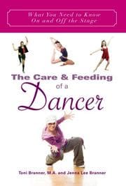 The care & feeding of a dancer