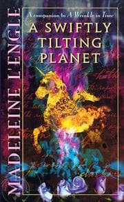 A Swiftly Tilting Planet (Time Quintet #3)