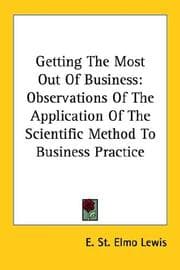Getting The Most Out Of Business
