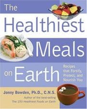 The healthiest meals on earth