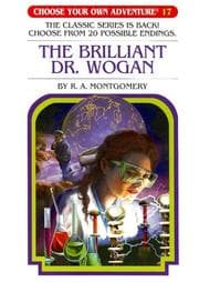 Choose Your Own Adventure - The Brilliant Dr. Wogan