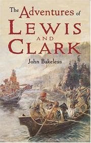 The adventures of Lewis and Clark