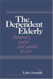 The Dependent elderly