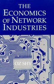 The Economics of Network Industries