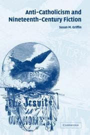 Anti-Catholicism and nineteenth-century fiction