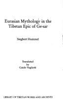 Eurasian mythology in the Tibetan epic of Ge-sar