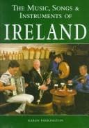 The music, songs & instruments of Ireland
