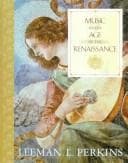Music in the age of the Renaissance