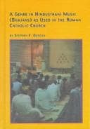 A genre in Hindusthani music (bhajans) as used in the Roman Catholic Church