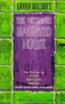 Gahan Wilson's the ultimate haunted house