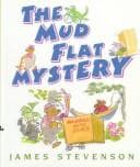 The Mud Flat mystery